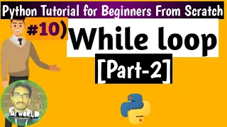 What are While loops in python Part-2 Python Tutorial for Beginners From Scratch Python