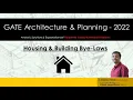 GATE Architecture & Planning 2022 I Housing & Building Bye-Laws (Part 1) I FAQs