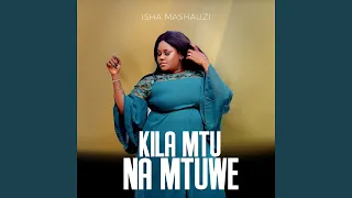 kila mtu na mtuwe