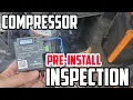 AC and Refrigeration Scroll Compressor Preliminary Inspection
