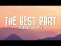 gardenstate, Bien - The Best Part (Lyrics)