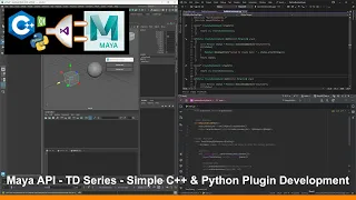 Maya API - TD Series Simple C Python Plugin Development