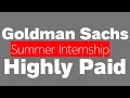 Goldman Sachs Summer Internship 2024 Highly Paid
