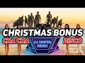 Lagu CHRISTMAS BONUS CHA CHA DISCO