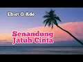 Download Lagu Senandung Jatuh Cinta - Ebiet G Ade - Lagu Klasik Legendaris Indonesia