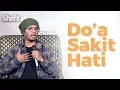 Download Lagu DOA SAKIT HATI - Ustadz Hanan Attaki