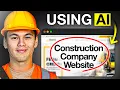 How to Make a Construction Company Website with AI In 2026