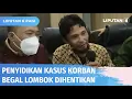 Download Lagu Polda NTB Hentikan Penyidikan Kasus Murtade, Korban Begal Jadi Tersangka di Lombok | Liputan 6