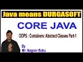 Java Tutorials OOPS Containers Abstract Classes Part - 1 by Nagoor babu