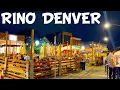 RiNo Denver This Area is AWESOME Denver Nightlife