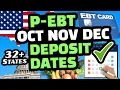 P EBT 2022 PEBT DEPOSIT DATES 32 STATES SNAP BENEFITS P-EBT UPDATE