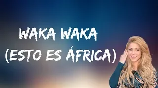 Download Shakira - Waka Waka (Esto es África) (Lyrics) MP3