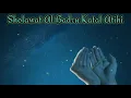 Sholawat Al Badru Katal Atihi (MAWLAYA)