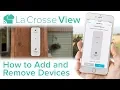 La Crosse View - How to Add Remove Devices