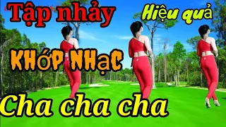 t p nh y chacha kh p nh c t p nh y hi u qu t i nh 