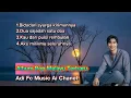 Download Lagu ALBUM POP MELAYU TERBARU,BY ADI FC 🎶🎶🎧🤲😭💔🙏
