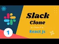 1 Slack clone in React Js with Firebase with database Build Full Slack App in React JS Part - 1