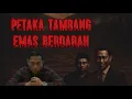 Download Lagu Petaka Tambang Emas Berdarah