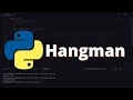 33 How to Build Hangman Game in Python Python Project
