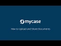 How to Upload and Share Documents in MyCase - MyCase Tips