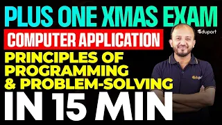 Plus One Christmas Exam Computer Application Principles of Programming Problem-Solving in 15 min