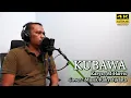 Kubawa (Versi Pop Dangdut)