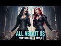 Lagu t.A.T.u. - All About Us (Symphonic Metal Cover)