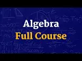 College Algebra - full course