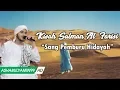 Download Lagu Kisah Sahabat Salman Al Farisi Sang Pemburu Hdayah - Habib Muhammad bin Farid Al Mutohhar ᴴᴰ