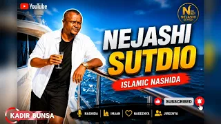 Kadir Bunsa – Dhamsaa Koo Dhagayii | New Oromo Islamic Nashida 2026