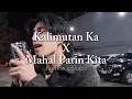 Download Lagu Kalimutan Ka X Mahal Parin Kita || Justine Calucin (MASH UP COVER)