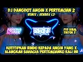 Download Lagu DJ PERTEMUAN SUPIR TRUK X ANGIN - REMIX HENDRA_L3™ | VIRAL FYP TIKTOK | YANG KALIAN CARI