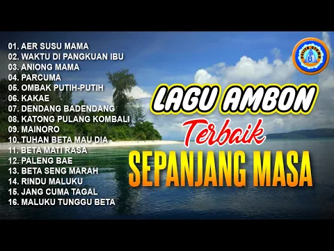 Download MP3 Lagu Ambon Terbaik Sepanjang Masa || FULL ALBUM TIMUR