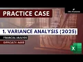 Practice Case 1 Variance Analysis FY2025 Updated