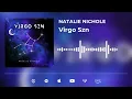 Download Lagu Natalie Nichole - Virgo Szn (Official Audio)