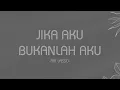 Download Lagu Ari Lasso - Jika Aku Bukanlah Aku (Lirik Lagu) #MNSM