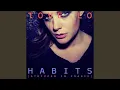 Download Lagu Habits (Stay High) (Stripped in France)