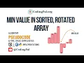 Minimum in a sorted rotated array algorithm walkthrough 100 days of DSA CodingPal