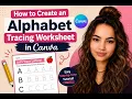 How to Create an Alphabet Tracing Worksheet in Canva Step-by-Step Canva Tutorial for Beginners