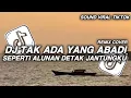 Download Lagu TAK ADA YANG ABADI - SAFIRA SPEED Up + REVERB VIRAL TIKTOK