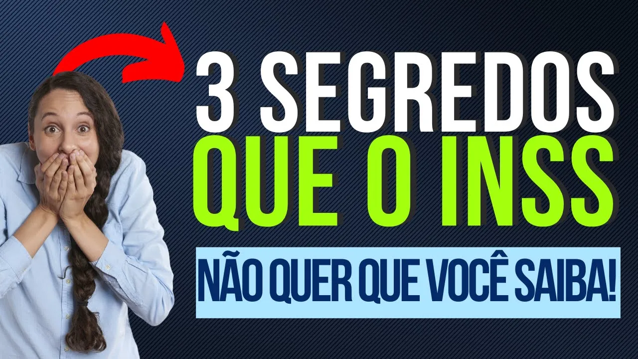 3 SEGREDOS QUE O INSS NÃO QUER QUE VOCÊ SAIBA  #INSS #BRASIL #APOSENTADORIA