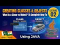 How to Create Class in Java How to Create Object in Java What is Class and Object in Java