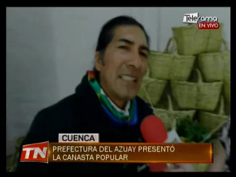 Prefectura del Azuay presentó la canasta popular
