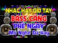 Download Lagu Nhạc Hay Giơ Tay, Nhạc Test Loa CỰC CHUẨN 8D - Nhạc Disco REMIX Bass Căng Phê Ngay - Mở Nghe Đã Hay