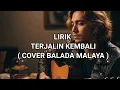 Download Lagu LIRIK TERJALIN KEMBALI - SLAM ( Cover Balada Malaya ) Lagu malaysia 