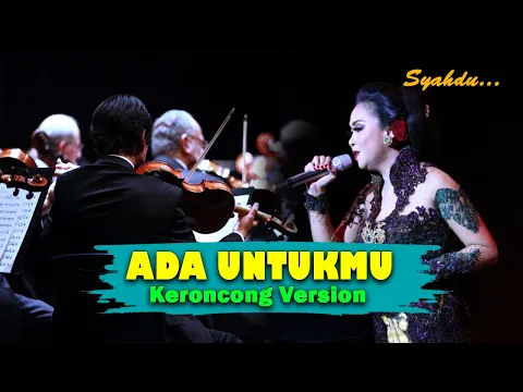 Download MP3 ADA UNTUKMU - Tyok Satrio || Keroncong Version Cover