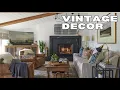 Vintage Home Decor 101 How to Transform Any Room