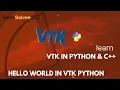 Hello World in VTK python