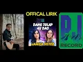 Download Lagu JAMILA SISTER - DANG TOLAP AU DAO (OFFICIAL LIRIK \u0026 TERJEMAHAN)