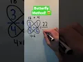 Butterfly Method for Adding Fractions